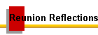 Reunion Reflections